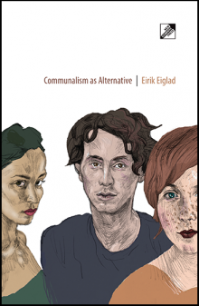 Cover of Eirik Eiglad's Communalism as Alternative